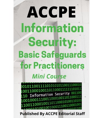 Information Security - Basic Safeguards for Practitioners 2025 Mini Course